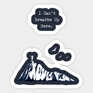 Altitude, It always wins Sticker